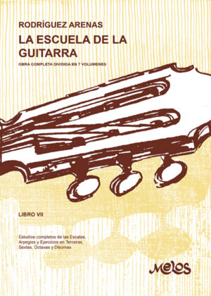 BA11674 - La escuela de la guitarra - Libro VII <span> Mario Rodríguez Arenas </span>