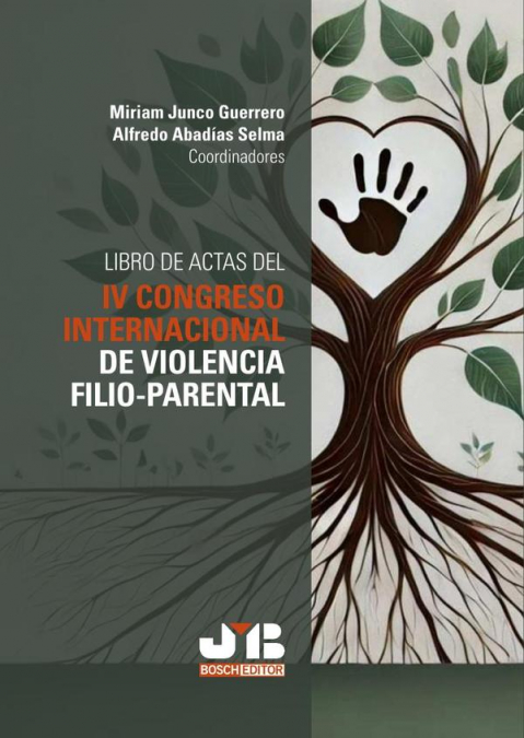 Libro De Actas Del Iv Congreso Internacional De Violencia Filio-Parental 1 Libro Libro De Actas Del Iv Congreso Internacional De Violencia Filio-Parental - KusiBooks