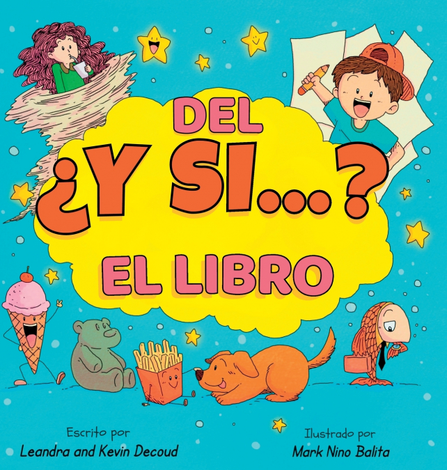 El Libro Del ¿Y Si...? 1 Libro El Libro Del ¿Y Si...? - KusiBooks