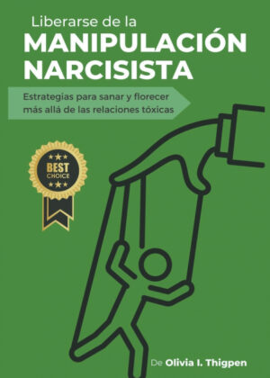 Libro Liberarse De La Manipulación Narcisista - KusiBooks