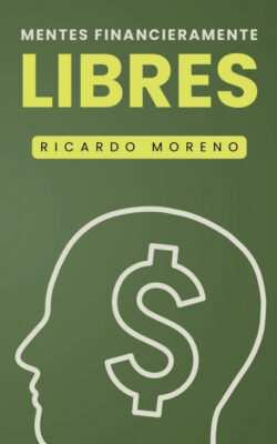 Libro Mentes Financieramente Libres - KusiBooks