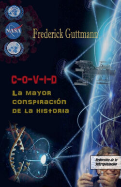 Libro C-O-V-I-D, La Mayor Conspiración De La Historia - KusiBooks