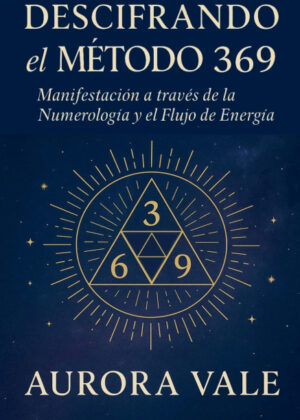 Descifrando El Método 369