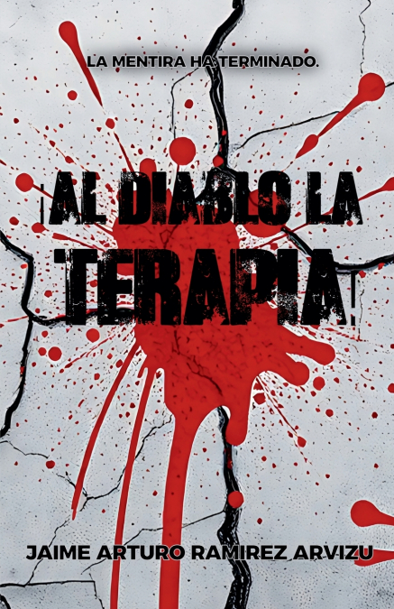 ¡Al Diablo La Terapia! 1 Libro ¡Al Diablo La Terapia! - KusiBooks