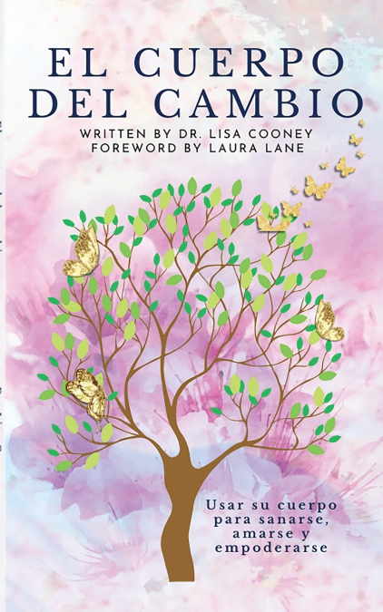 El Cuerpo Del Cambio 1 Libro El Cuerpo Del Cambio - KusiBooks