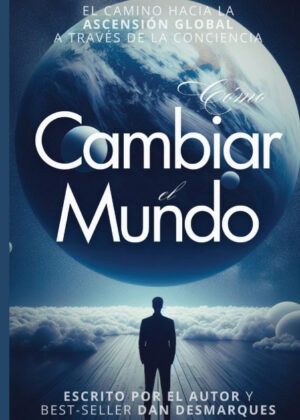 How To Change The World / Cómo Cambiar El Mundo
