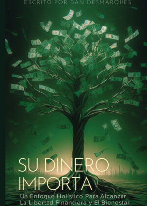 Money Matters / Su Dinero Importa