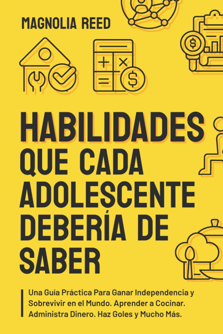 Habilidades Que Cada Adolescente Debería De Saber 1 Libro Habilidades Que Cada Adolescente Debería De Saber - KusiBooks