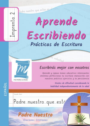 Libro Practicas De Escritura - Oracion Padre Nuestro - Letra Imprenta, Nivel 2 - KusiBooks