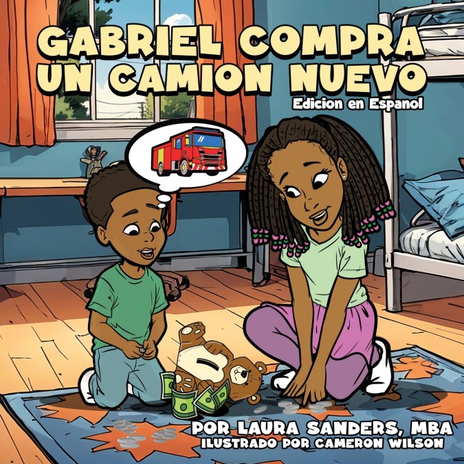 Gabriel Compra Un Camión Nuevo 1 Libro Gabriel Compra Un Camión Nuevo - KusiBooks