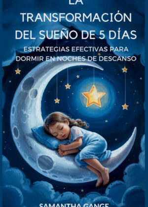 Libro La Transformación Del Sueño De 5 Días - KusiBooks
