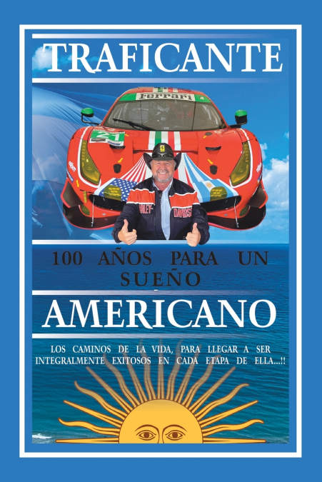 100 Años Para Un Sueño Americano 1 Libro 100 Años Para Un Sueño Americano - KusiBooks