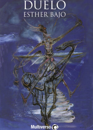 Duelo <span> Esther  Bajo </span>