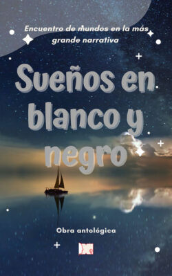Libro Sueños en blanco y negro  ITA Autores Varios  - KusiBooks