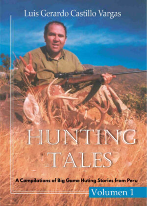 Libro Hunting Tales <span> JThomas Saldias MSc. </span> - KusiBooks