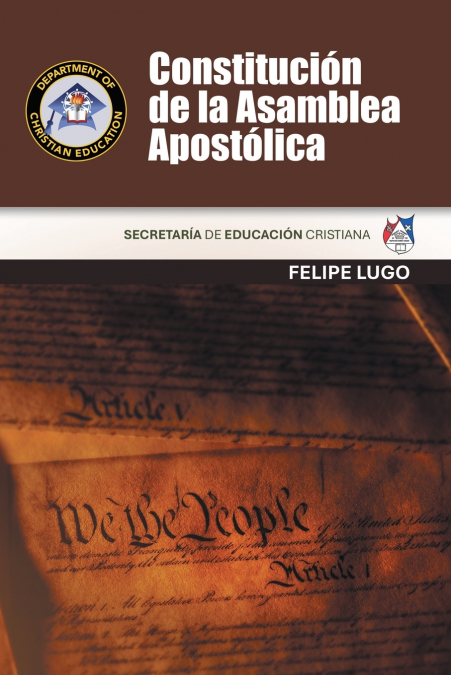 Constitución De La Asamblea Apostólica 1 Libro Constitución De La Asamblea Apostólica - KusiBooks
