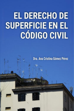 Libro El Derecho De Superficie En El Código Civil - KusiBooks