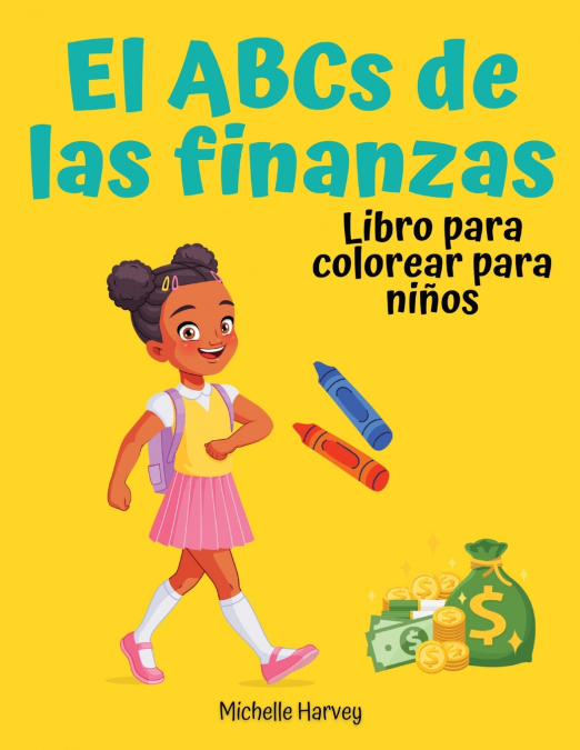 El Abcs De Las Finanzas 1 Libro El Abcs De Las Finanzas - KusiBooks