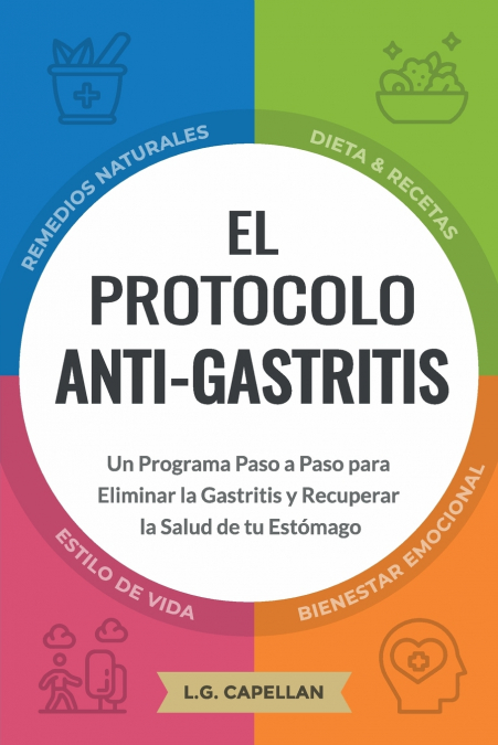 El Protocolo Anti-Gastritis 1 Libro El Protocolo Anti-Gastritis - KusiBooks